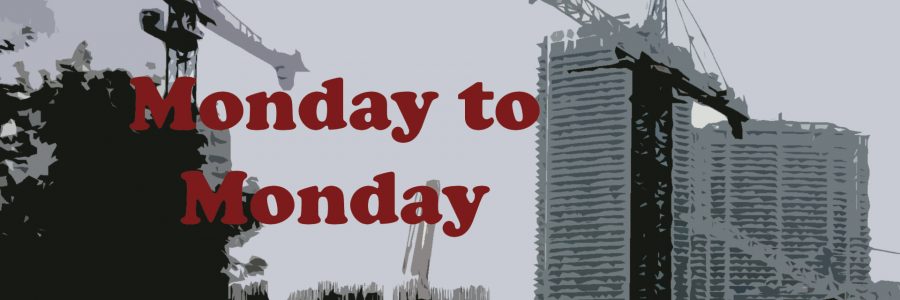 Monday To Monday – Episode #13