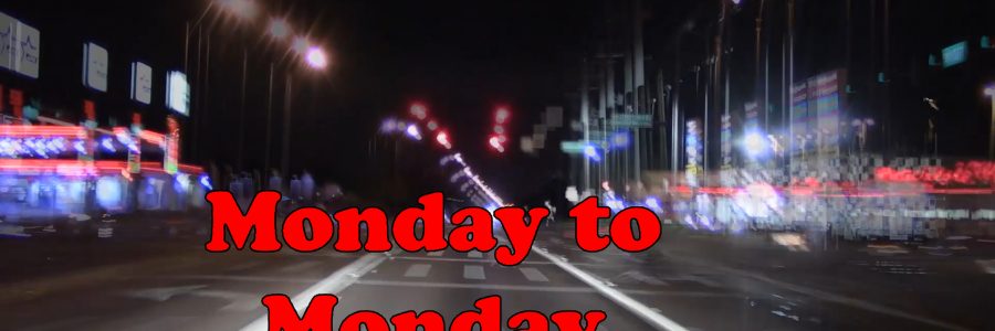Monday To Monday – Episode #43