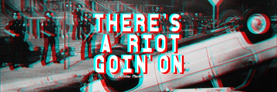 01 – Respect The Hustle – There’s a Riot Goin’ On